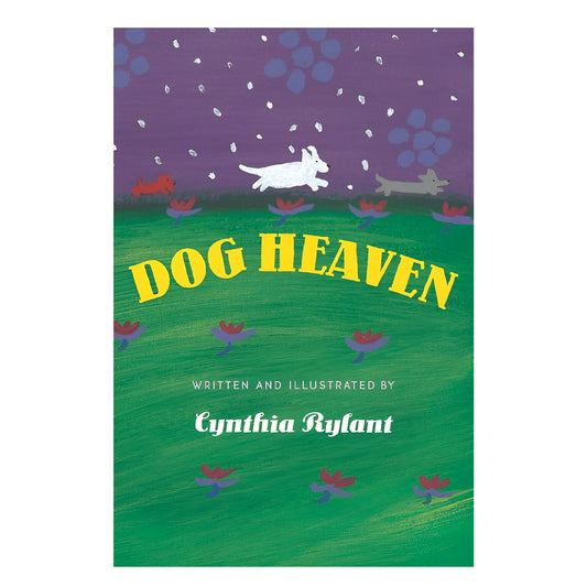 Dog Heaven Pet Memorial Book written by Cynthia Rylant